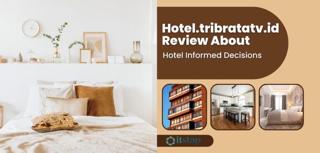 Hotel.tribratatv.id Review About